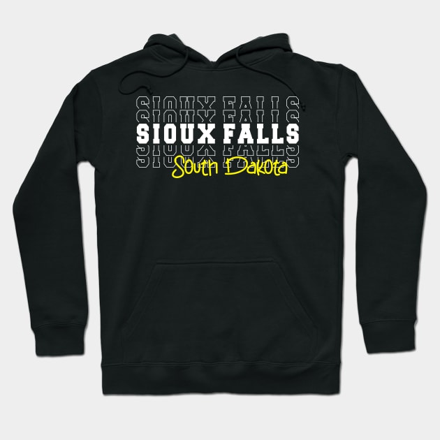 Sioux Falls city South Dakota Sioux Falls SD Hoodie by TeeLogic